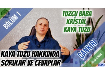 Kristal Kaya Tuzu Hakkında Sorular ve Cevaplar - Bölüm 1