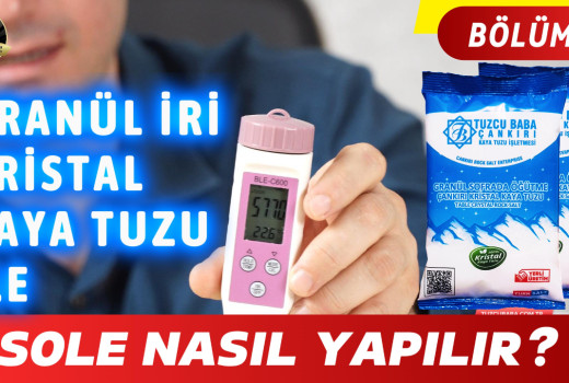 GRANÜL KRİSTAL ÇANKIRI KAYA TUZU İle SOLE YAPIMI - Sole Nasıl Yapılır? Sole Günlük Nasıl Kullanılır?